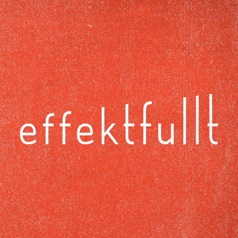 Effektfullt