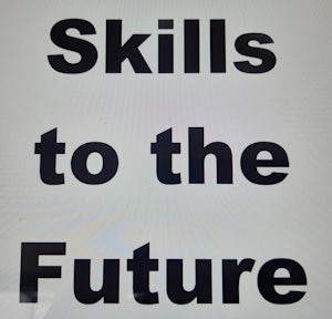 Skills to the Future