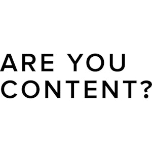 Are You Content?