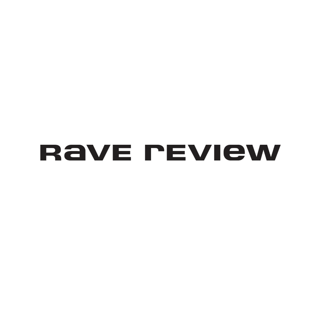 Rave Review