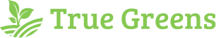 True Greens 