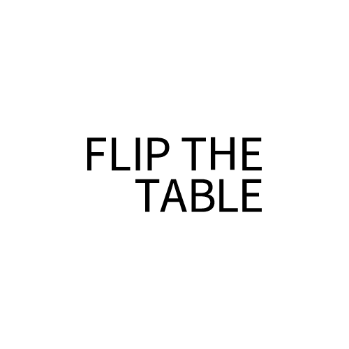 Flip The Table 