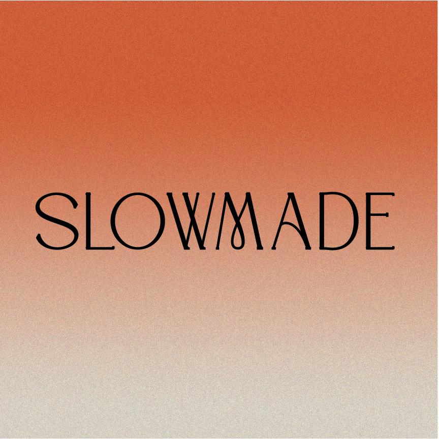 SLOWMADE