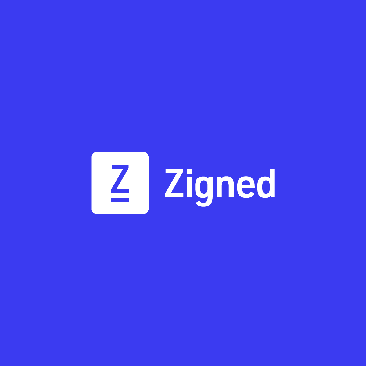 Zigned