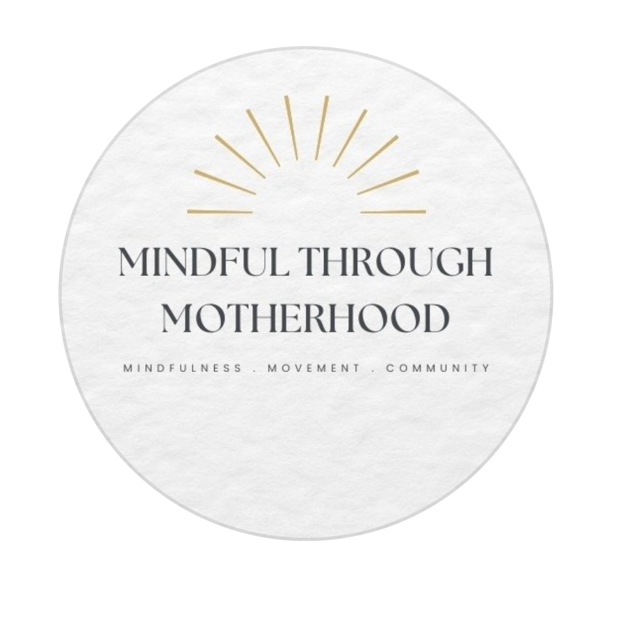 Mindful Through Motherhood