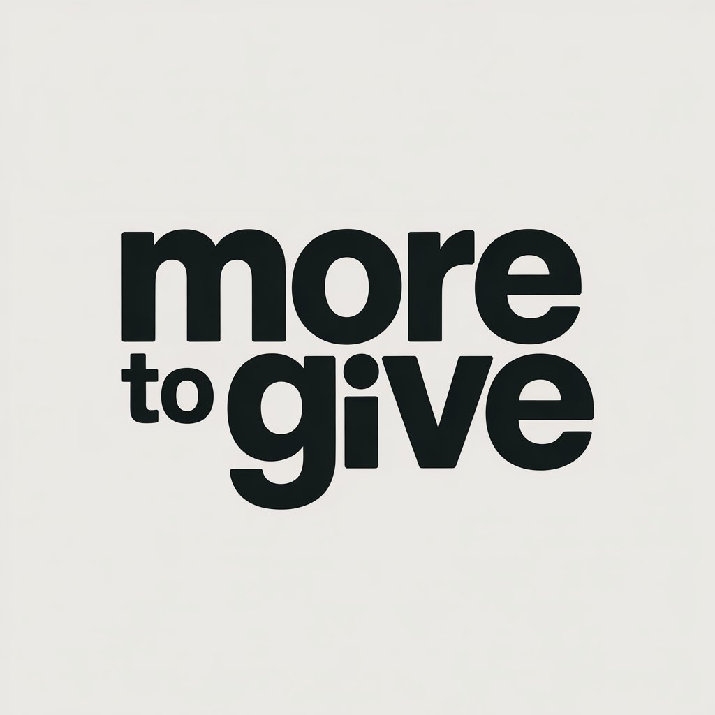 More to Give
