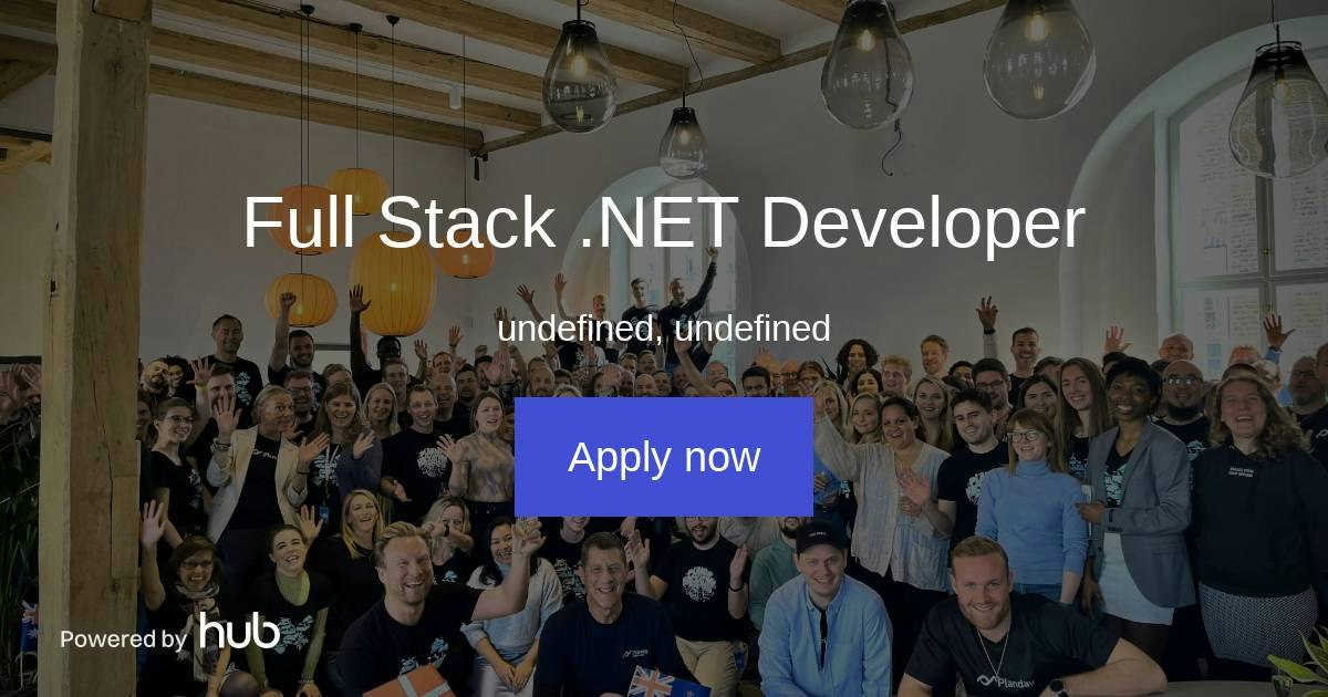 The Hub | Full Stack .NET Developer | Planday