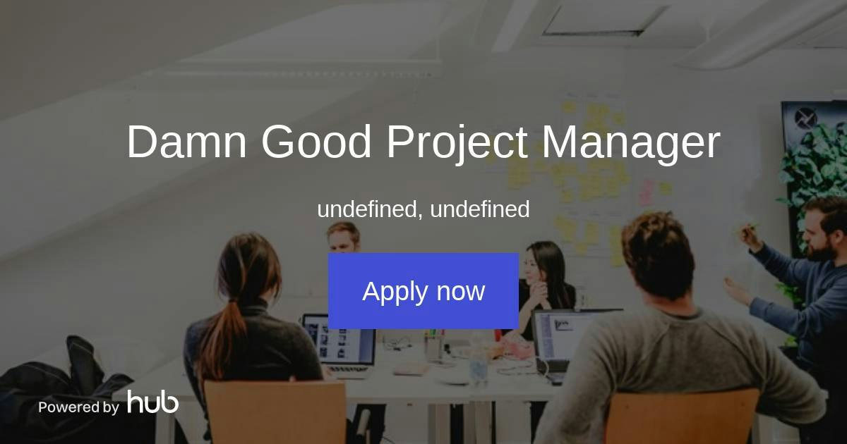 The Hub | Damn Good Project Manager | MEOM