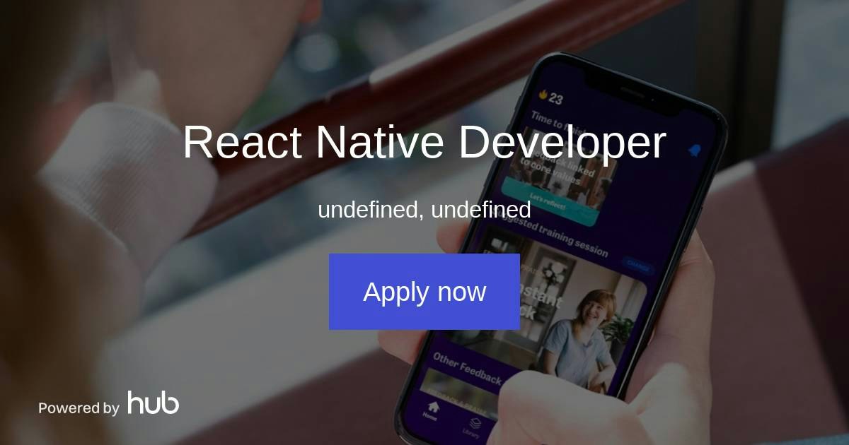 The Hub | React Native Developer | Yomento