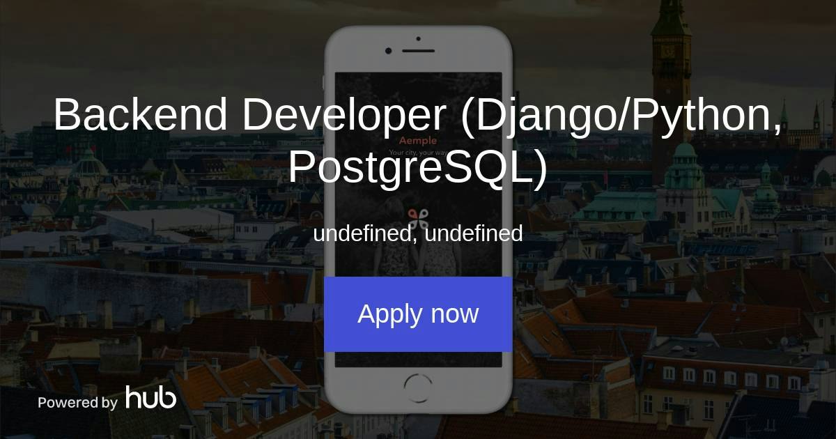 The Hub | Backend Developer (Django/Python, PostgreSQL) | Aemple