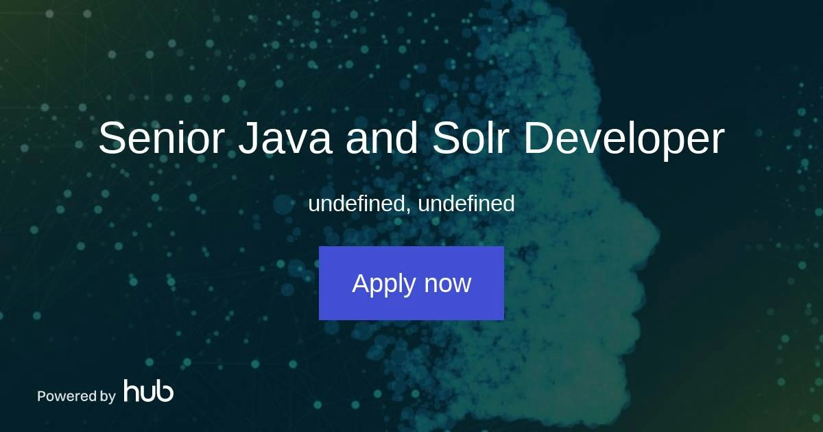 The Hub | Senior Java and Solr Developer | Klevu Oy