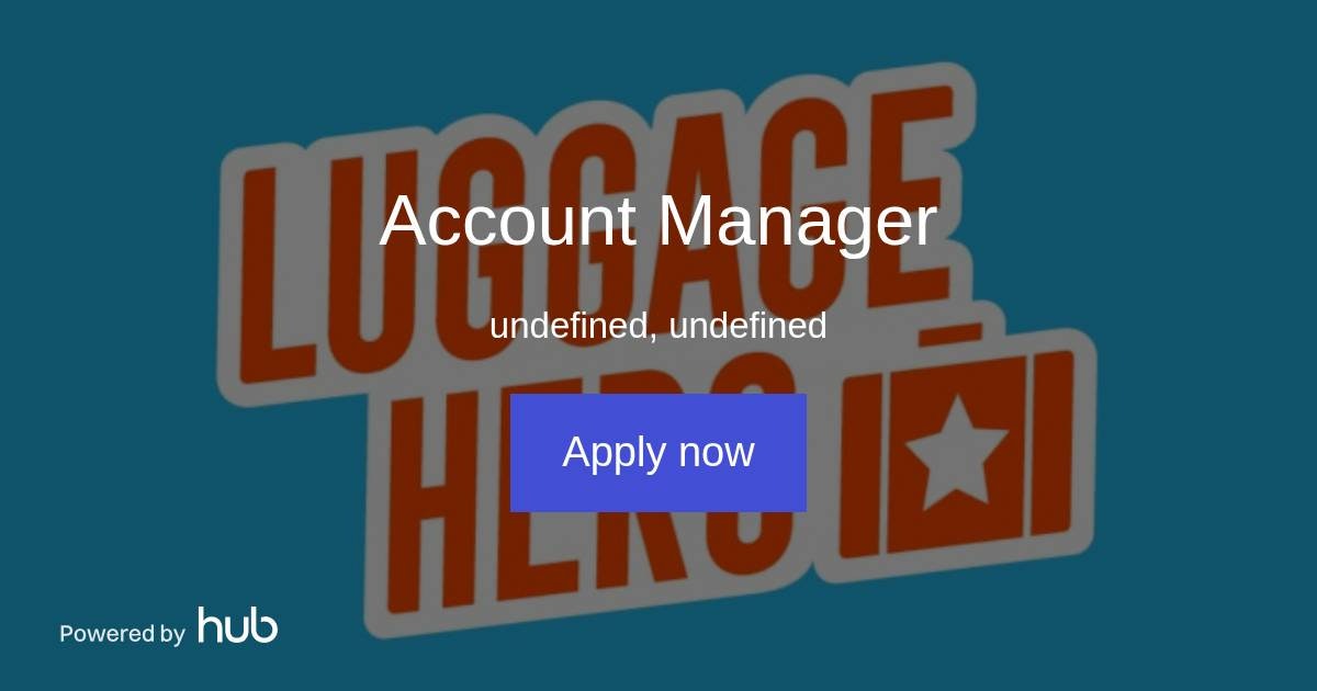 The Hub Account Manager LuggageHero