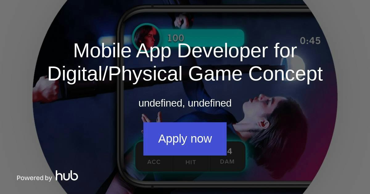 The Hub | Mobile App Developer for Digital/Physical Game Concept ...