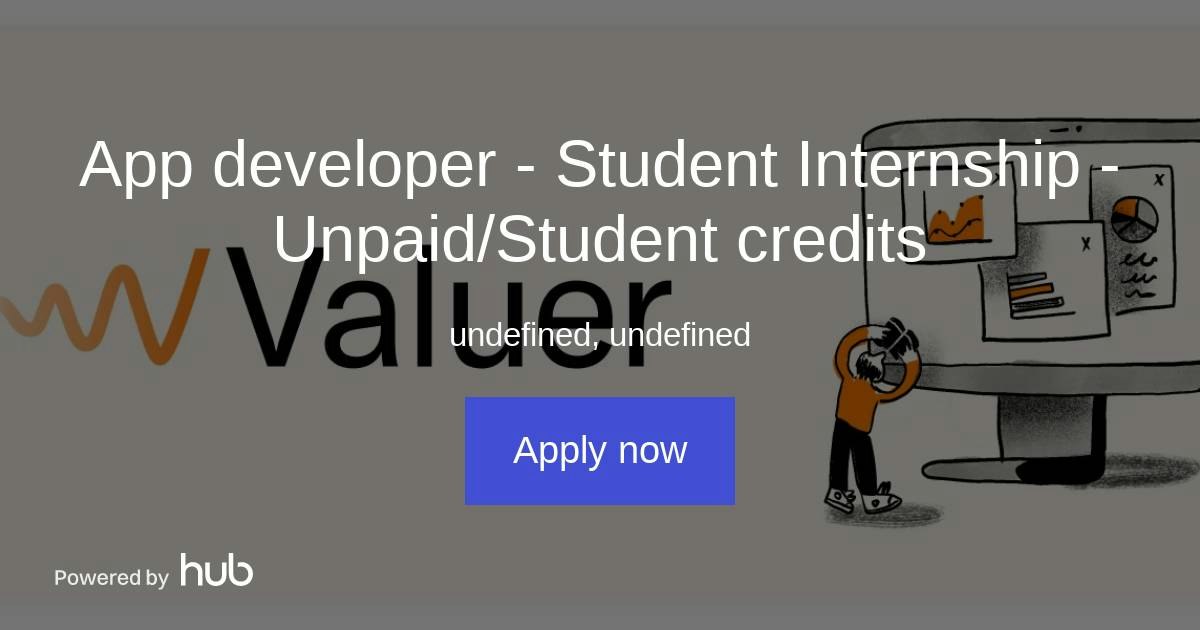 The Hub | App developer - Student Internship - Unpaid/Student credits ...