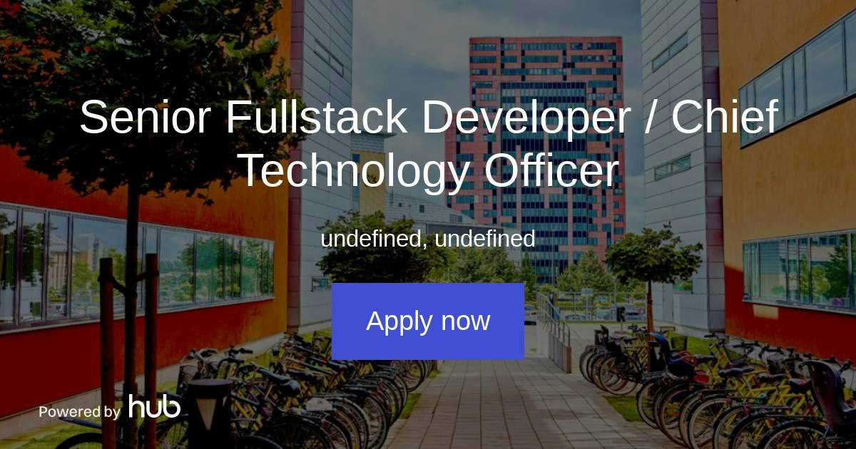 The Hub | Senior Fullstack Developer / Chief Technology Officer | Creditive