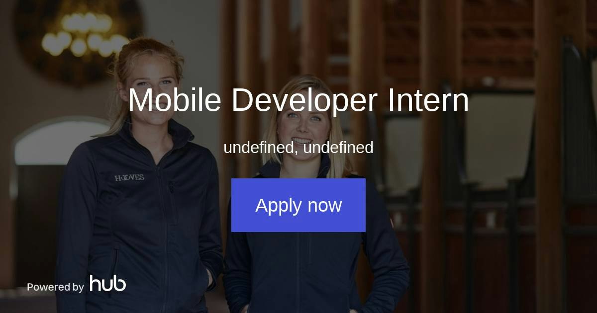 The Hub | Mobile Developer Intern | Hooves