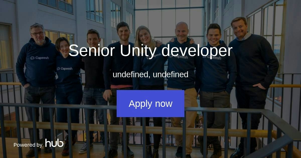 The Hub | Senior Unity developer | Capeesh
