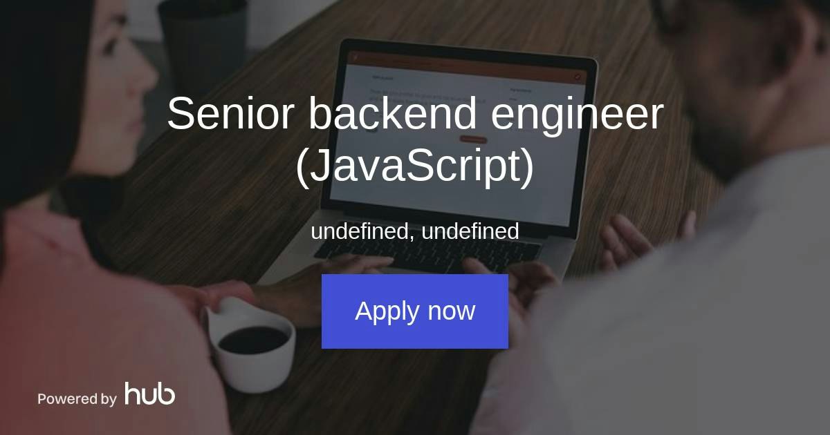 The Hub | Senior backend engineer (JavaScript) | Duuoo