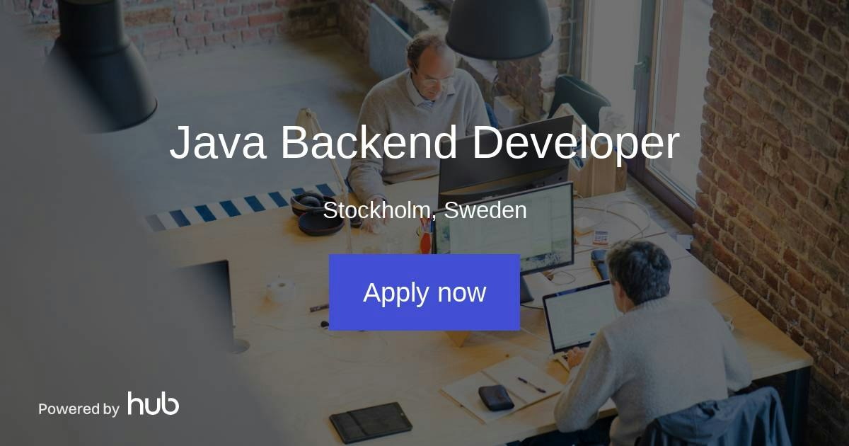 The Hub | Java Backend Developer | Swedish Startup Recruitment