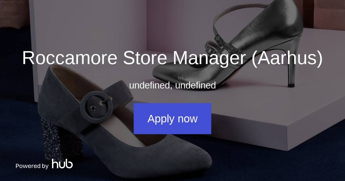 The Hub | Roccamore Store Manager (Aarhus)
