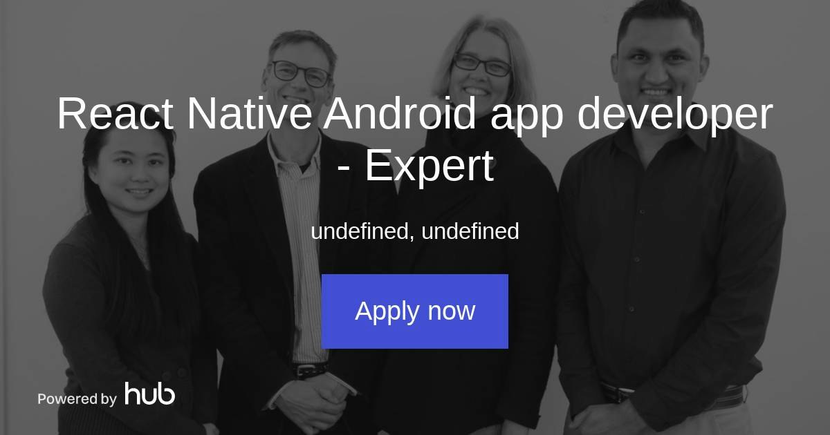 The Hub | React Native Android app developer - Expert | MyIndicators 46 AB