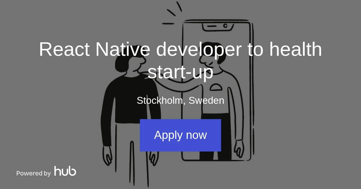 The Hub | React Native developer to health start-up | Mindler AB