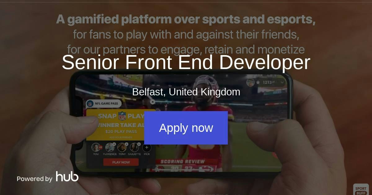 The Hub | Senior Front End Developer | Sport Buff