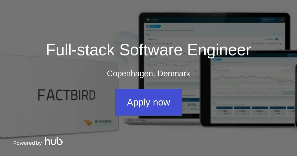 The Hub | Full-stack Software Engineer | Blackbird ApS