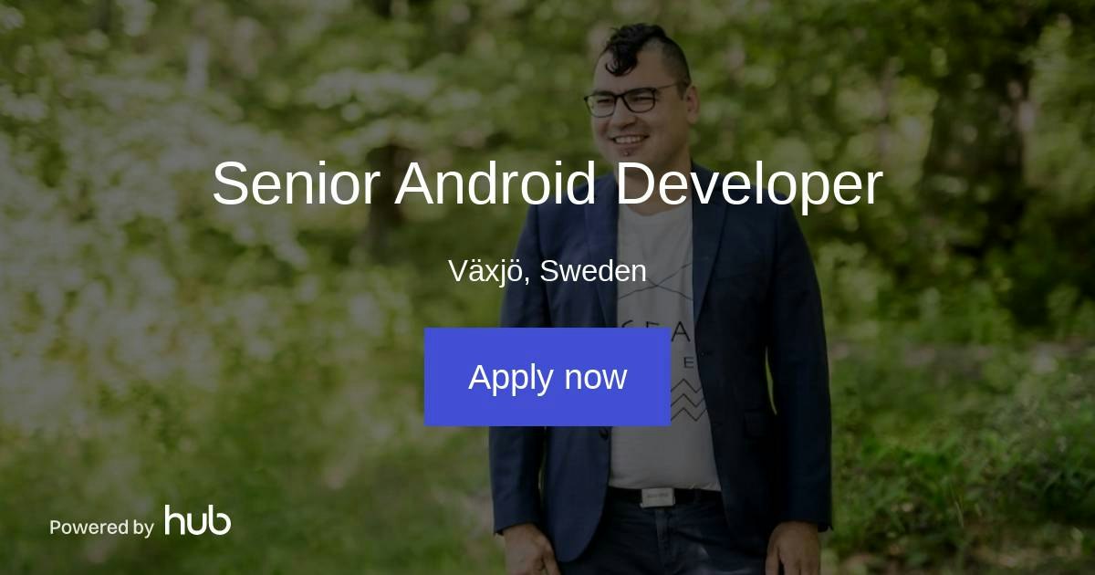 The Hub | Senior Android Developer | Plingot AB