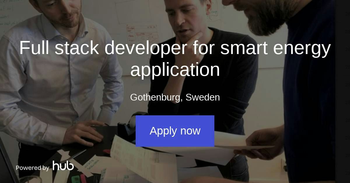 The Hub | Full stack developer for smart energy application | Utilifeed AB