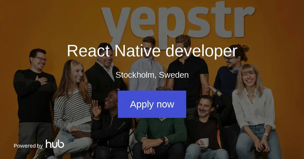 The Hub | React Native developer | Yepstr