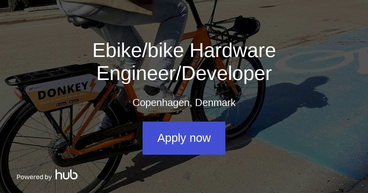 The Hub | Ebike/bike Hardware Engineer/Developer | Donkey Republic