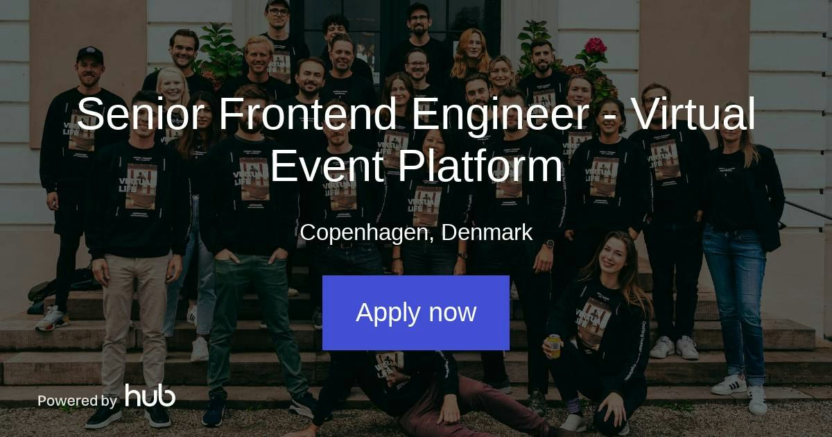 The Hub | Senior Frontend Engineer - Virtual Event Platform | Tame