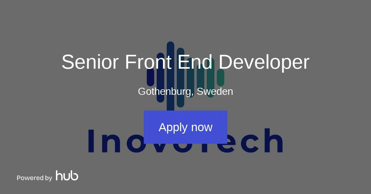 The Hub | Senior Front End Developer | InovoTech Solutions