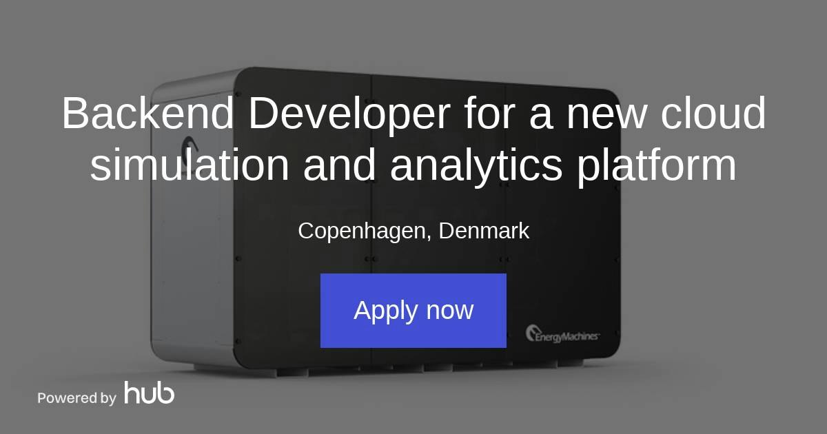The Hub | Backend Developer for a new cloud simulation and analytics ...