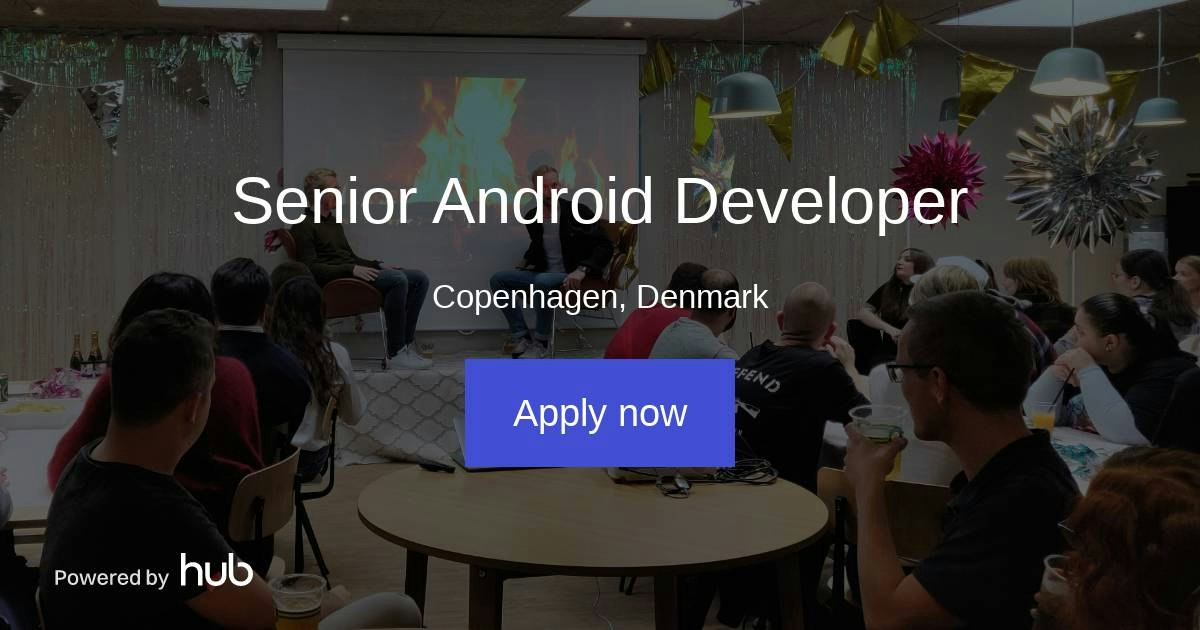The Hub | Senior Android Developer | Hobbii