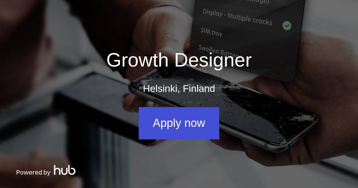 The Hub | Growth Designer | Fixably Oy