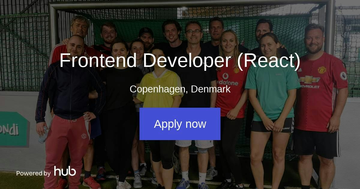 The Hub | Frontend Developer (React) | SameSystem A/S
