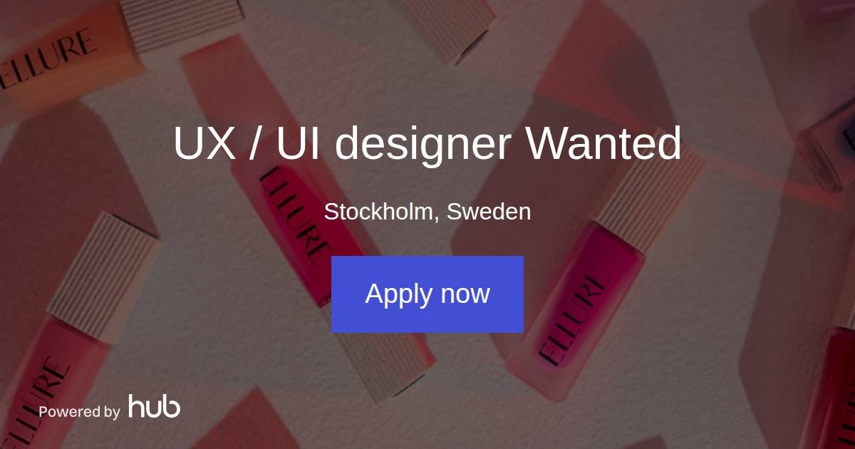 The Hub | UX / UI designer Wanted | Ellure