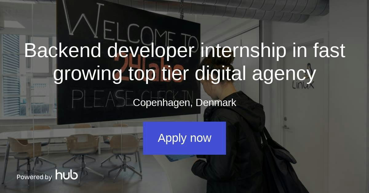 The Hub | Backend developer internship in fast growing top tier digital ...