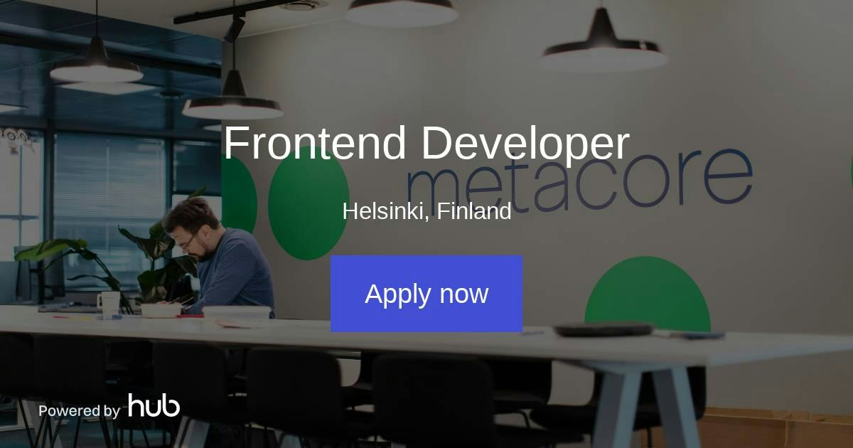 The Hub | Frontend Developer | Metacore