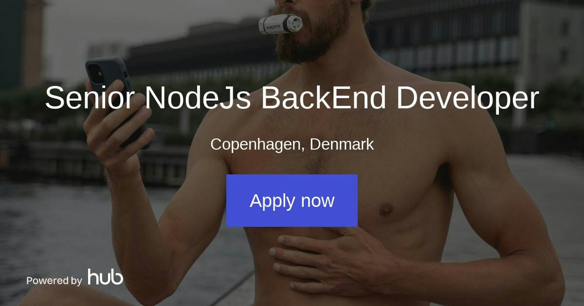 The Hub | Senior NodeJs BackEnd Developer | Airofit