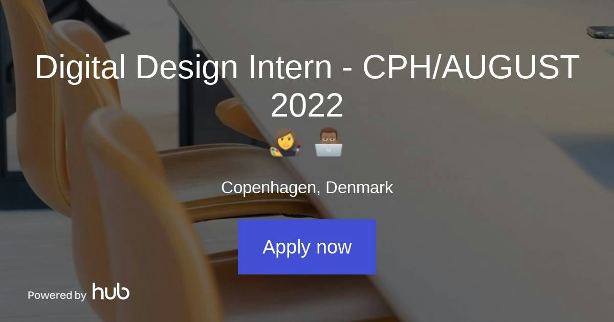 The Hub | Digital Design Intern - CPH/AUGUST 2022 👩‍🎨👨🏾‍💻 | Relesys