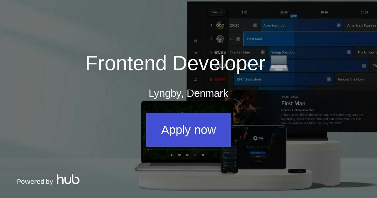 The Hub | Frontend Developer 💻 | 24i