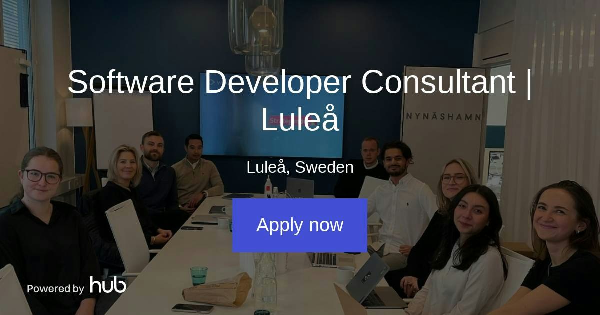 The Hub | Software Developer Consultant | Luleå | We Know IT