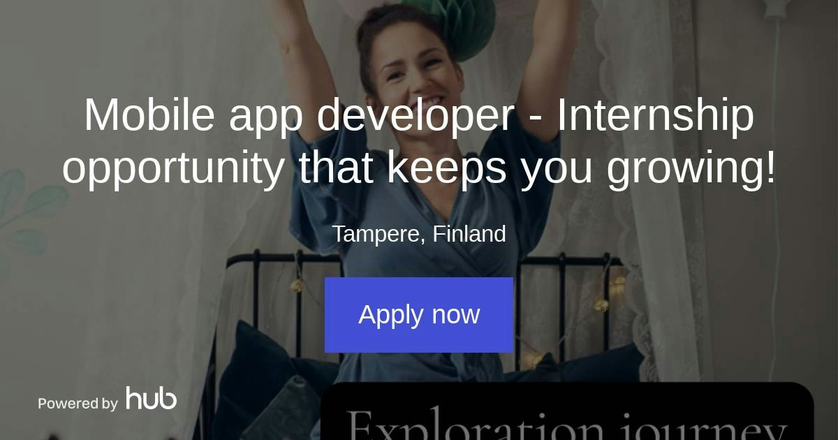 The Hub | Mobile app developer - Internship opportunity that keeps you ...