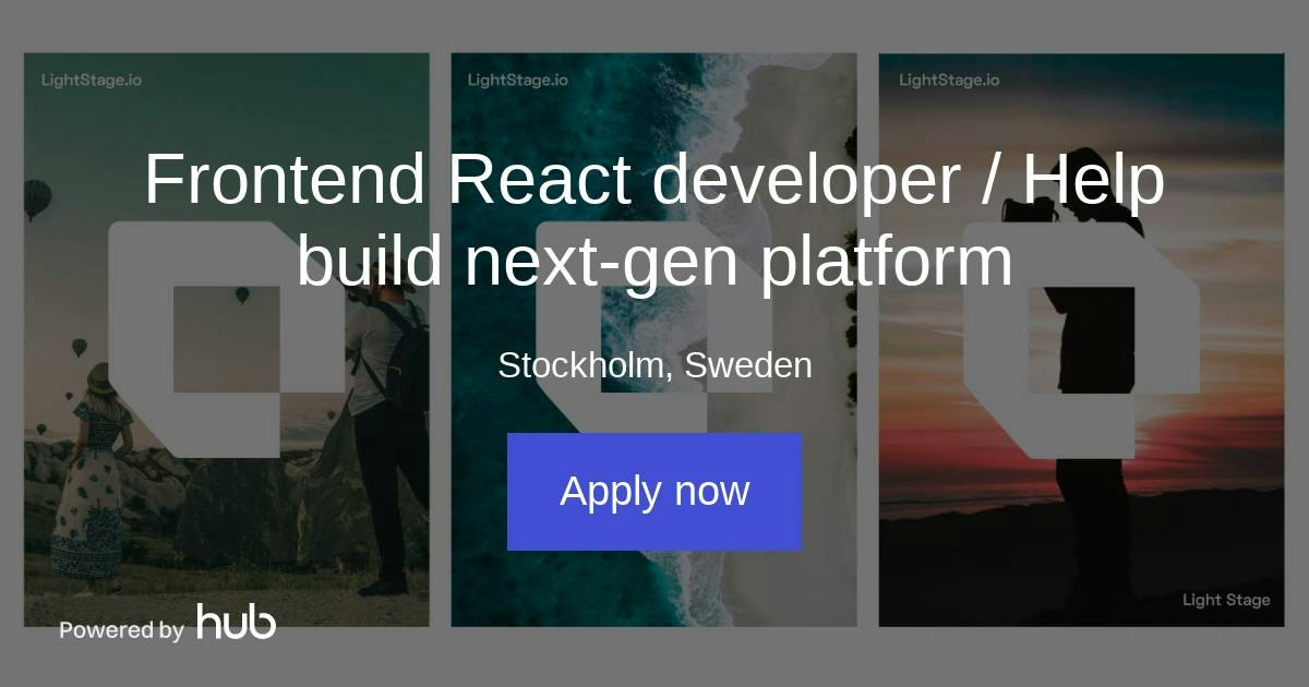 The Hub | Frontend React developer / Help build next-gen platform ...