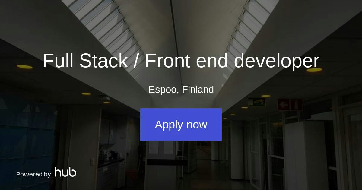 The Hub | Full Stack / Front end developer | Taika3D Oy