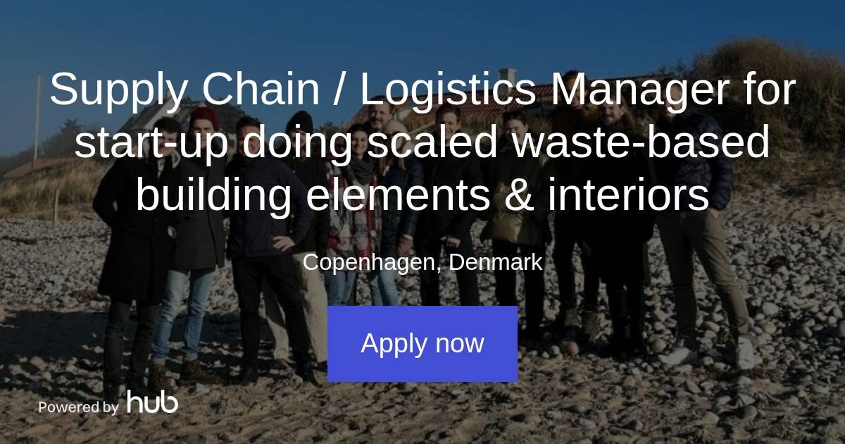 The Hub Supply Chain / Logistics Manager for startup doing scaled