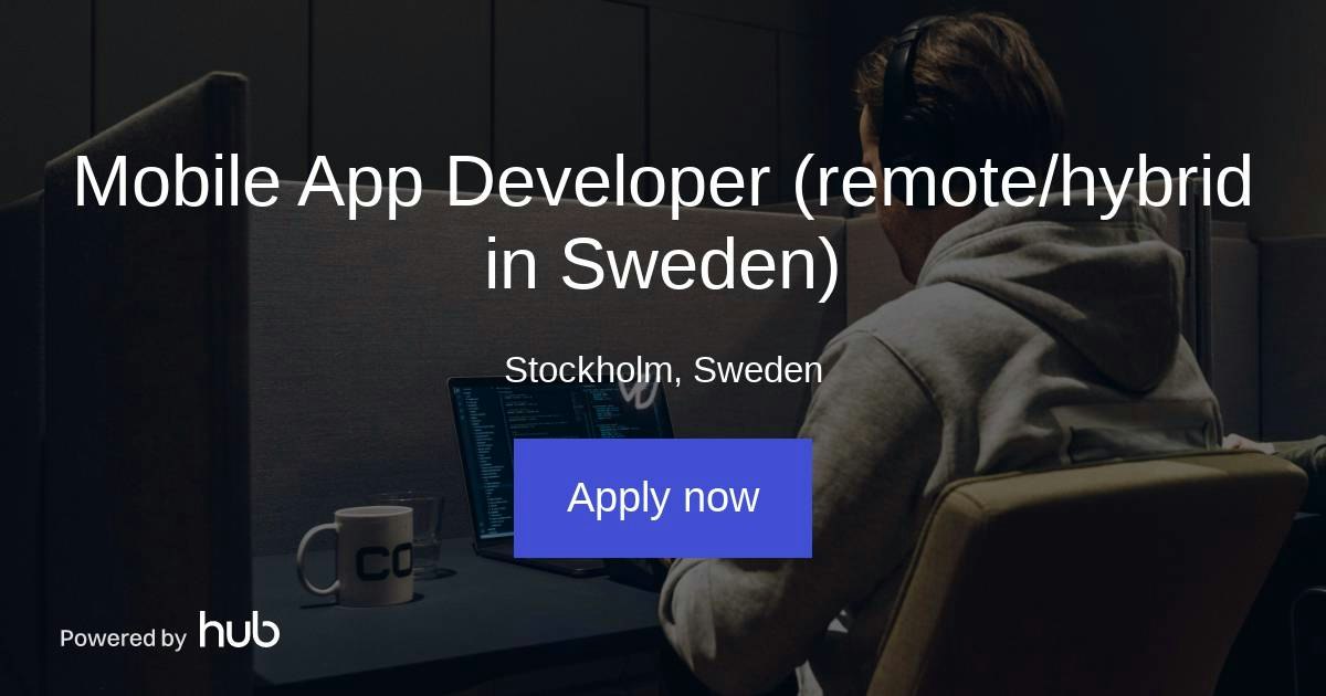 The Hub | Mobile App Developer (remote/hybrid in Sweden) | COODY
